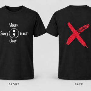 MaddHatter Year 10 black T-shirt, front with white semicolon and Your Song is not Over design, back with red glitter X and MaddHatter lettering.